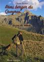 Rémi, Berger Du Queyras : Le Roi Du Monde - Preview