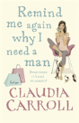 Remind Me Again Why I Need A Man - Preview