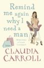 Remind Me Again Why I Need A Man - Preview