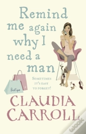 Capa do artigo Remind Me Again Why I Need A Man