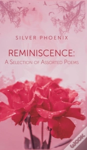 Capa do artigo Reminiscence: A Selection Of Assorted Poems