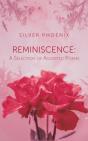 Reminiscence: A Selection Of Assorted Poems - Preview
