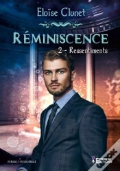 Capa do artigo Reminiscence Tome 2 - Ressentiments