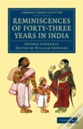 Reminiscences Of Forty-Three Years In India