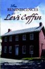 Reminiscences Of Levi Coffin - Preview