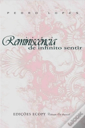 Reminiscência de Infinito Sentir