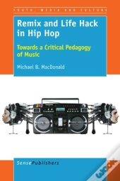 Remix And Life Hack In Hip Hop