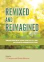 Remixed And Reimagined - Preview