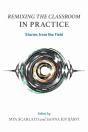 Remixing The Classroom In Practice - Preview