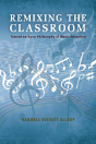 Remixing The Classroom - Preview