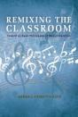 Remixing The Classroom - Preview