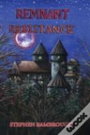 Remnant Resistance