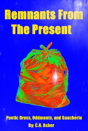 Remnants From The Present - Preview