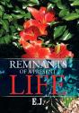 Remnants Of A Present Life - Preview