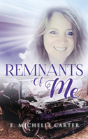 Remnants Of Me - Preview
