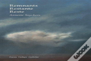 Remnants, Restante, Reste