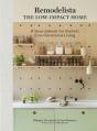 Remodelista: The Low-Impact Home - Preview