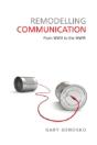 Remodelling Communication - Preview
