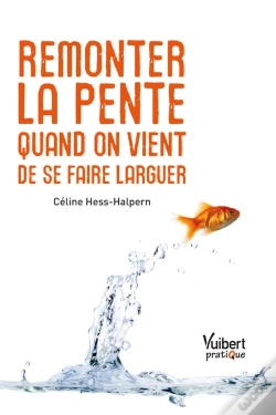Capa do artigo Remonter La Pente Quand On Vient De Se Faire Larguer