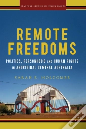 Remote Freedoms