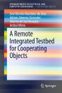 Remote Integrated Testbed For Cooperating Objects - Preview