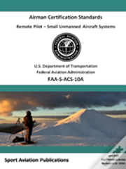 Remote Pilot (Suas) Airman Certification Standards