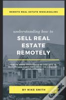 Remote Real Estate Wholesaling
