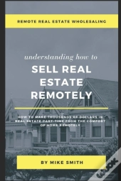 Remote Real Estate Wholesaling