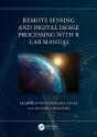 Remote Sensing And Digital Image Processing With R - Lab Manual - Preview