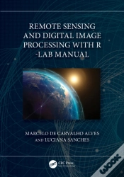 Capa do artigo Remote Sensing And Digital Image Processing With R - Lab Manual