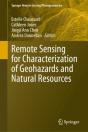 Remote Sensing For Characterization Of Geohazards And Natural Resources - Preview