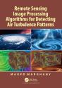 Remote Sensing Image Processing Algorithms For Detecting Air Turbulence Patterns - Preview