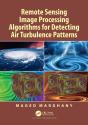Remote Sensing Image Processing Algorithms For Detecting Air Turbulence Patterns - Preview
