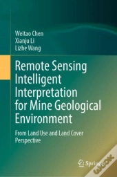 Remote Sensing Intelligent Interpretation For Mine Geological Environment