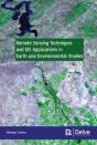 Remote Sensing Techniques And Gis Applications In Earth And Environmental Studies - Preview