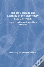 Capa do artigo Remote Teaching And Learning In The Elementary Ela Classroom