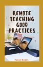 Remote Teaching Good Practices - Preview