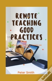 Remote Teaching Good Practices