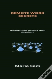 Remote Work Secrets