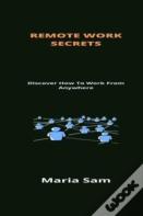 Remote Work Secrets