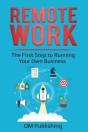 Remote Work: The First Step To Running Y - Preview