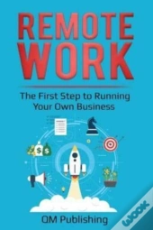 Remote Work: The First Step To Running Y