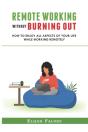 Remote Working Without Burning Out - Preview