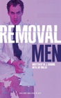 Removal Men - Preview