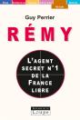 Remy, L'Agent Secret N1 De La France Libre - Preview