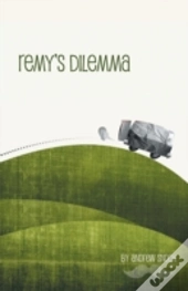 Remy'S Dilemma