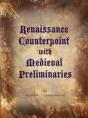 Renaissance Counterpoint With Medieval Preliminaries - Preview