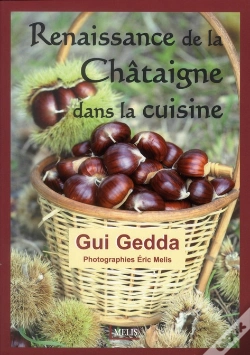 Capa do artigo Renaissance De La Châtaigne Dans La Cuisine