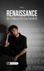 Renaissance : De L'Obscurité À La Lumière - Preview