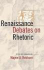 Renaissance Debates On Rhetoric - Preview